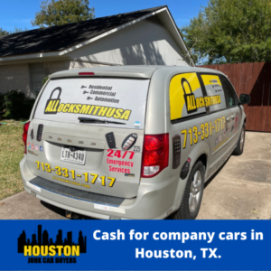 Cash for company cars in Houston, TX.