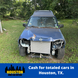 Cash for totaled cars in Houston, TX.